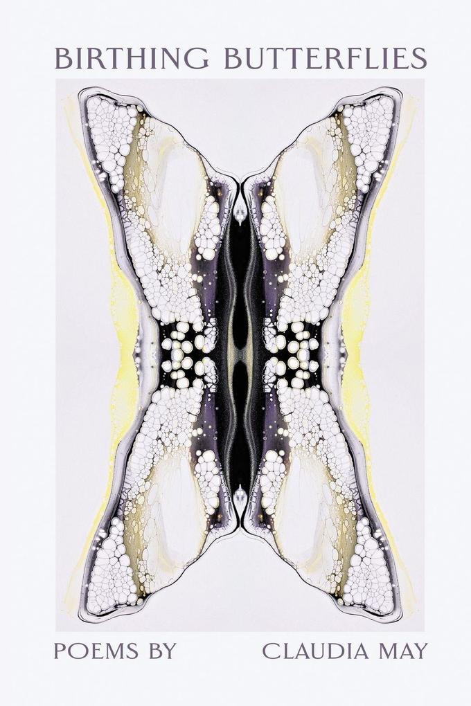 Birthing Butterflies