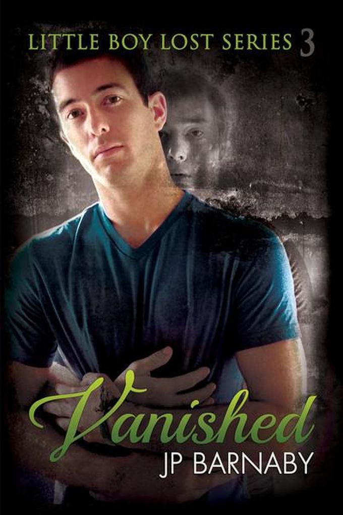 Vanished (Little Boy Lost Series #3)