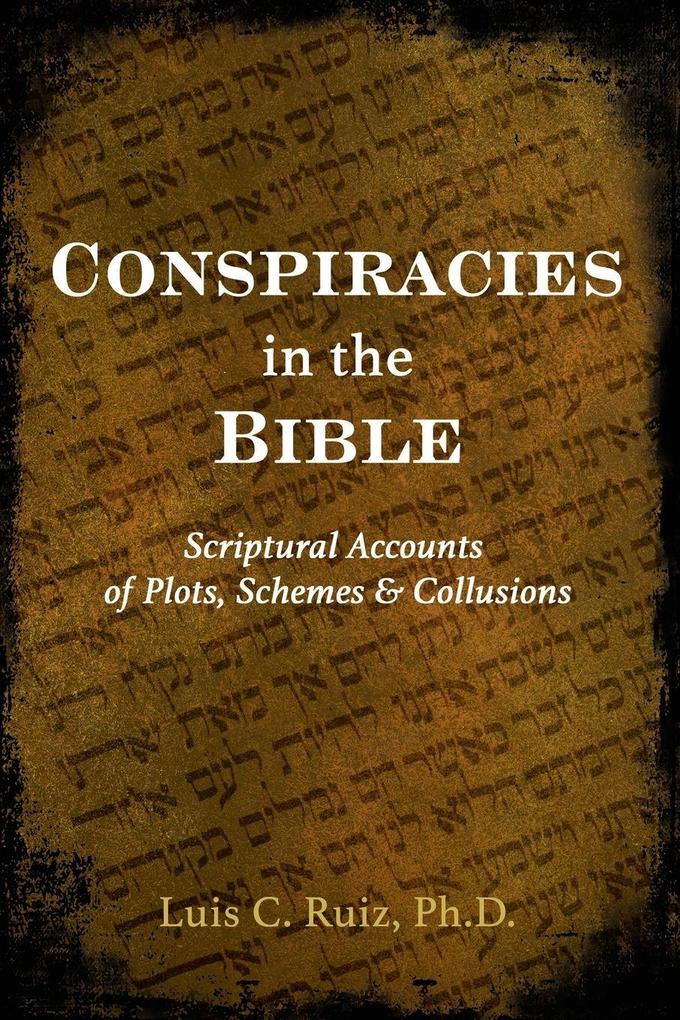 CONSPIRACIES IN THE BIBLE