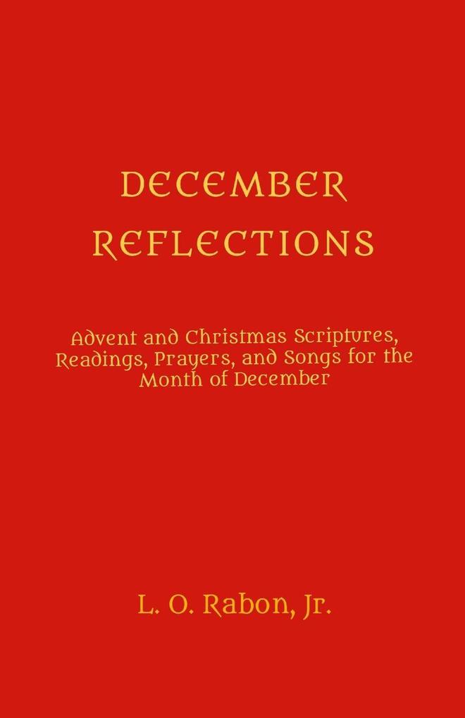 DECEMBER REFLECTIONS