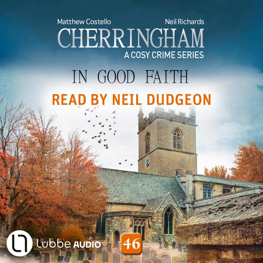 In Good Faith - Cherringham - A Cosy Crime Series Episode 46
