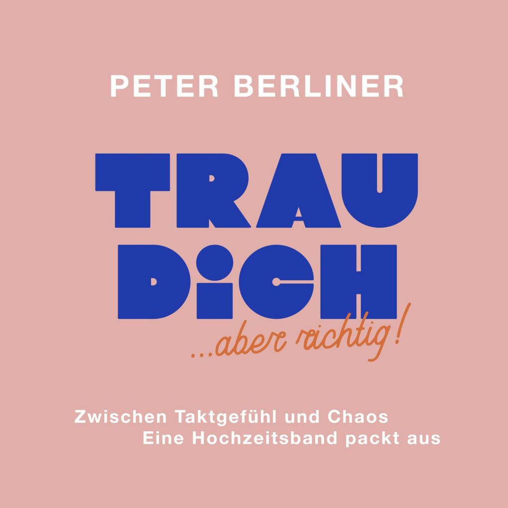 TRAU DICH ... aber richtig!