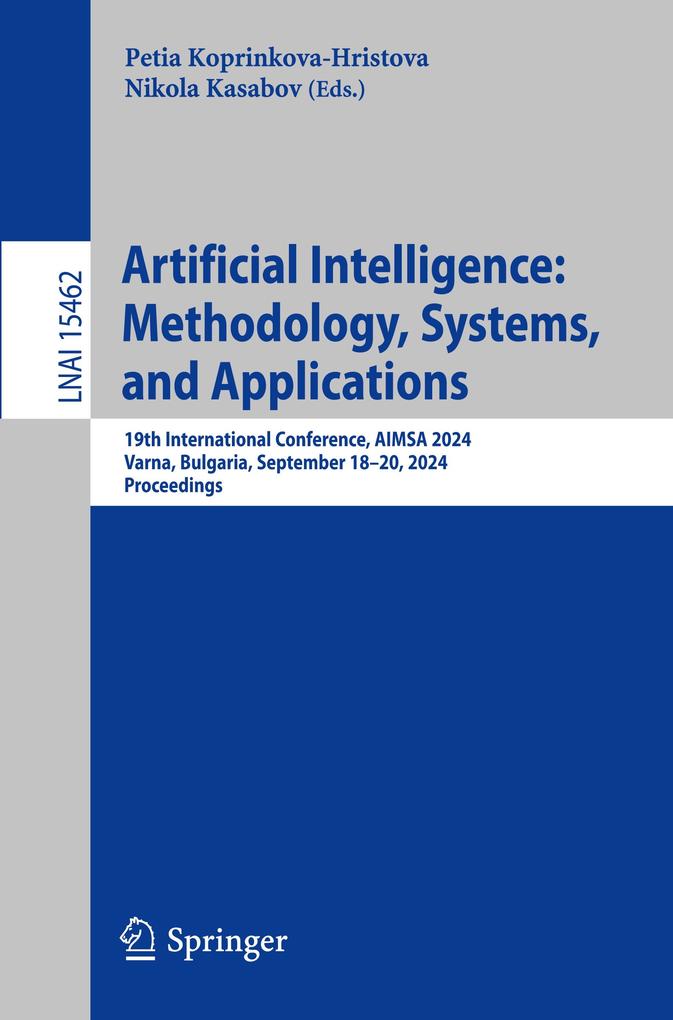 Artificial Intelligence: Methodology Systems and Applications