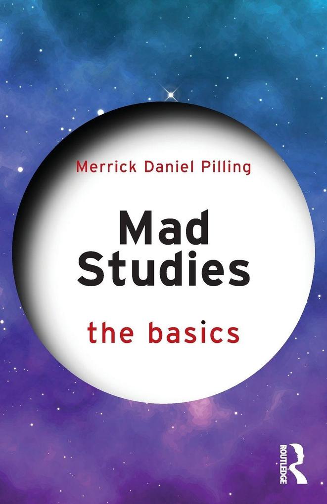 Mad Studies
