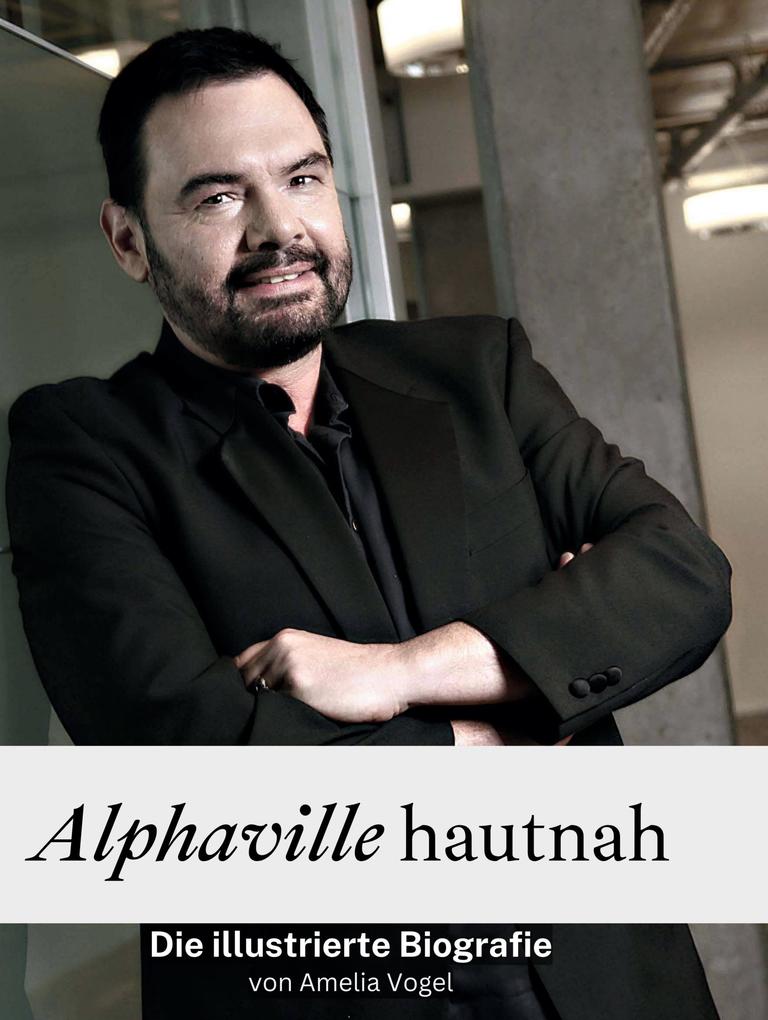 Alphaville hautnah