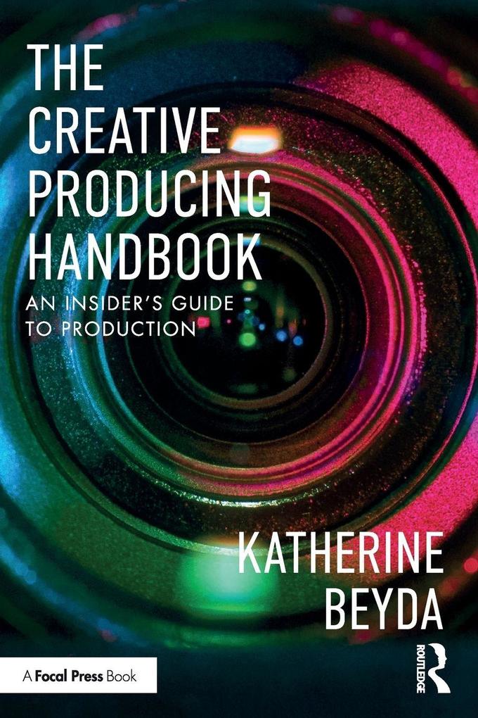 The Creative Producing Handbook