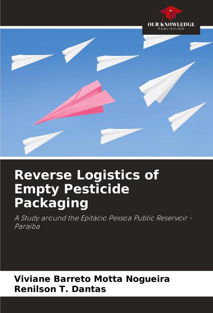 Reverse Logistics of Empty Pesticide Packaging