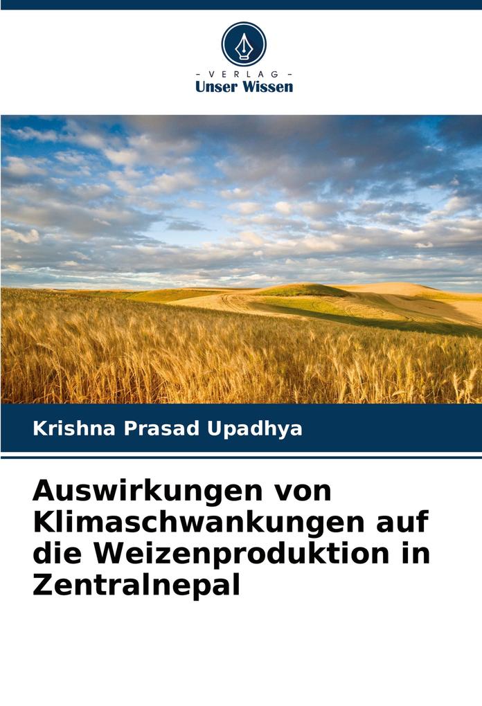 Auswirkungen von Klimaschwankungen auf die Weizenproduktion in Zentralnepal