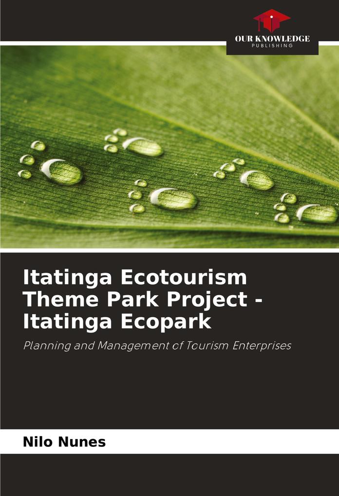 Itatinga Ecotourism Theme Park Project - Itatinga Ecopark