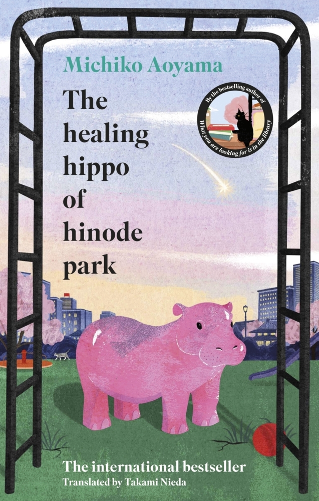 Transworld Publ. Ltd Uk The Healing Hippo Of Hinode Park