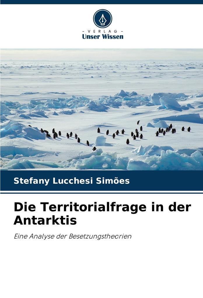 Die Territorialfrage in der Antarktis