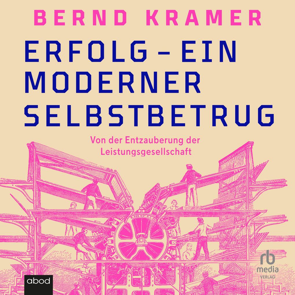 Erfolg - ein moderner Selbstbetrug