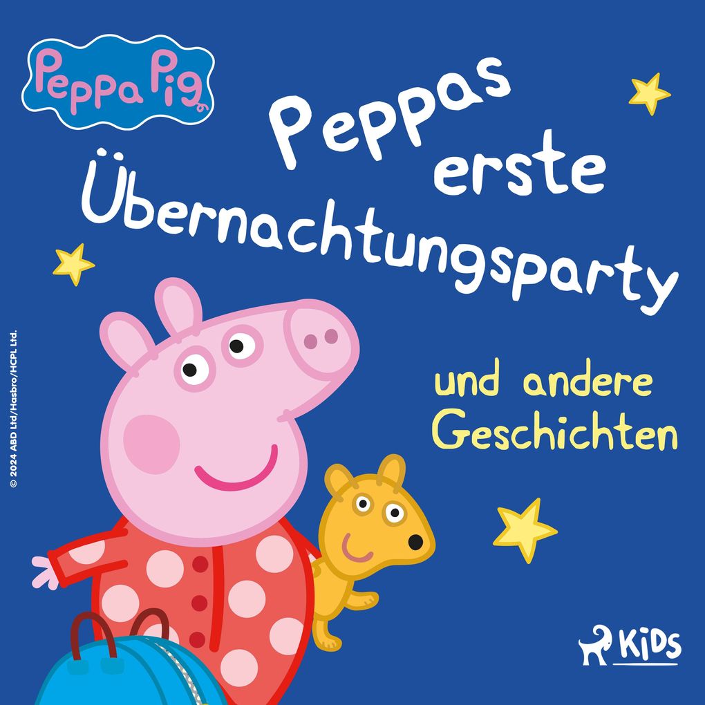 Peppa Wutz Peppas erste Übernachtungsparty und andere Geschichten