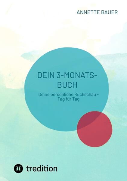 Dein 3-Monats-Buch. Journal.