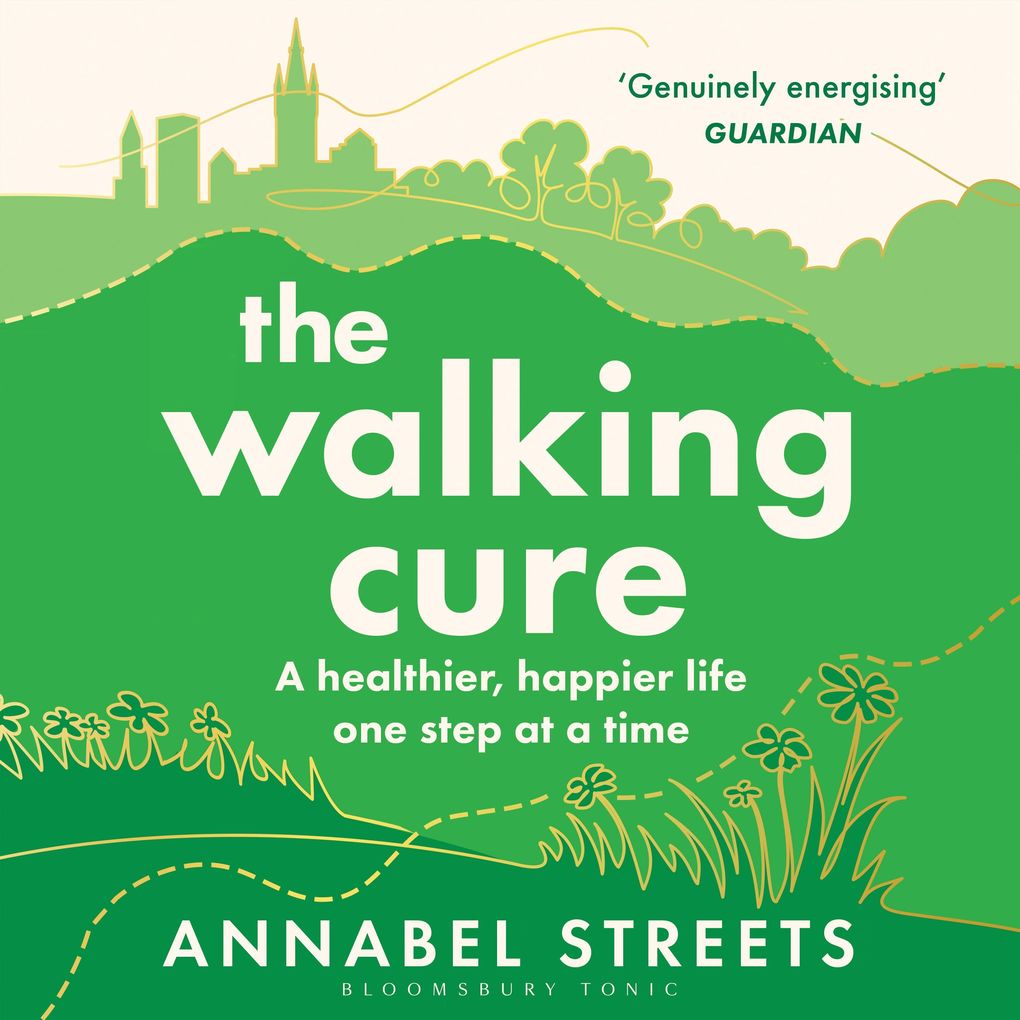 The Walking Cure