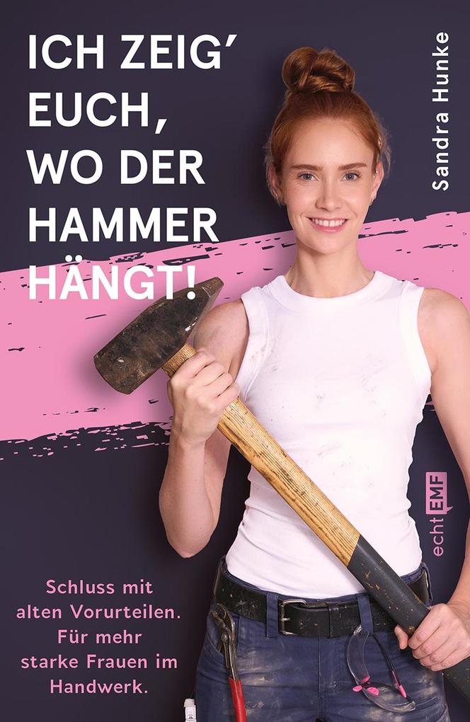 Ich zeig' euch wo der Hammer hängt!