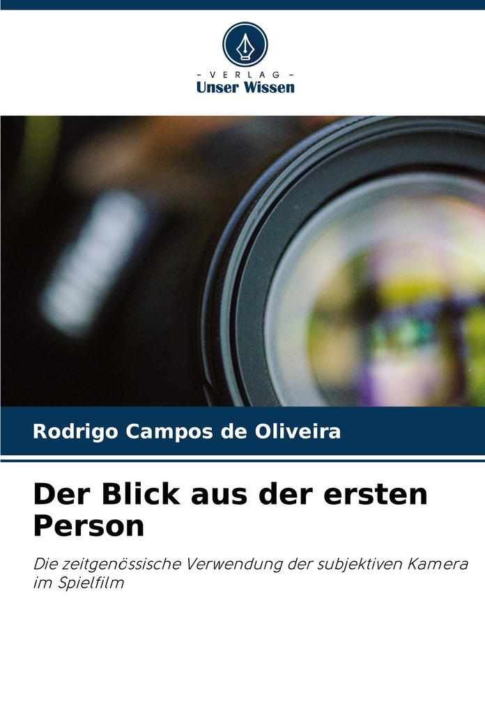 Der Blick aus der ersten Person