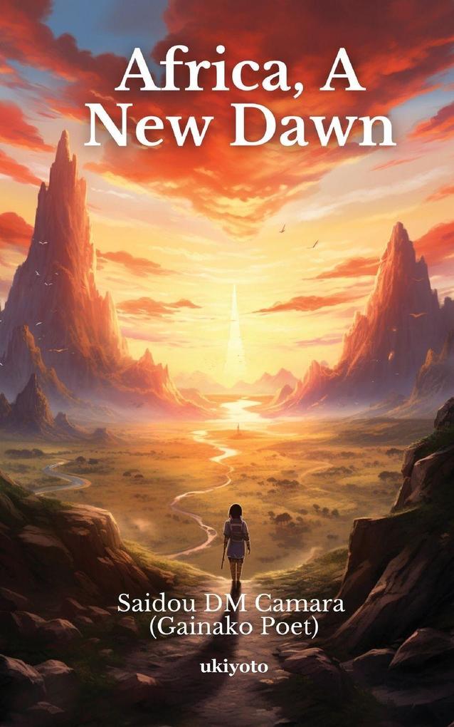 Africa A New Dawn