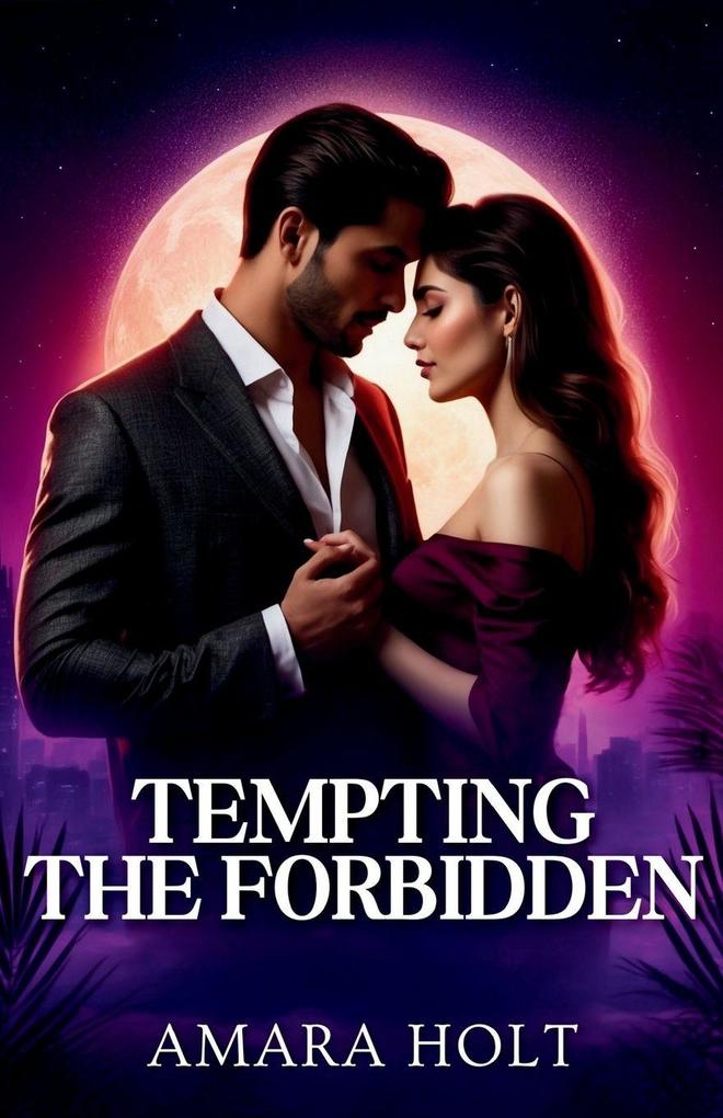 Tempting the Forbidden