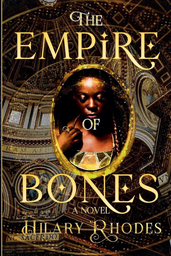 The Empire of Bones