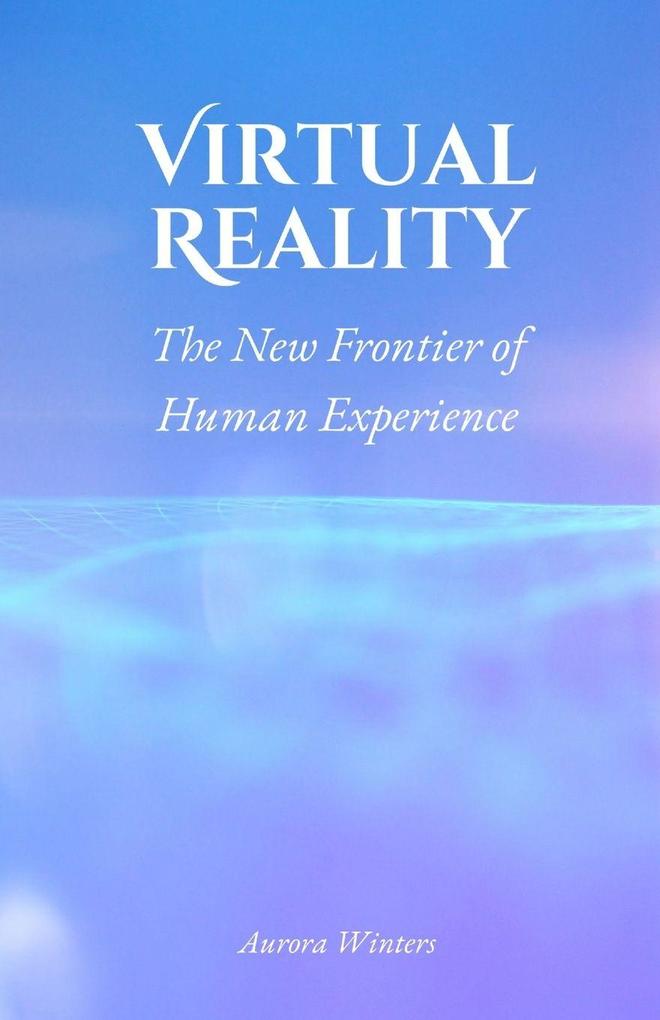 Virtual Reality