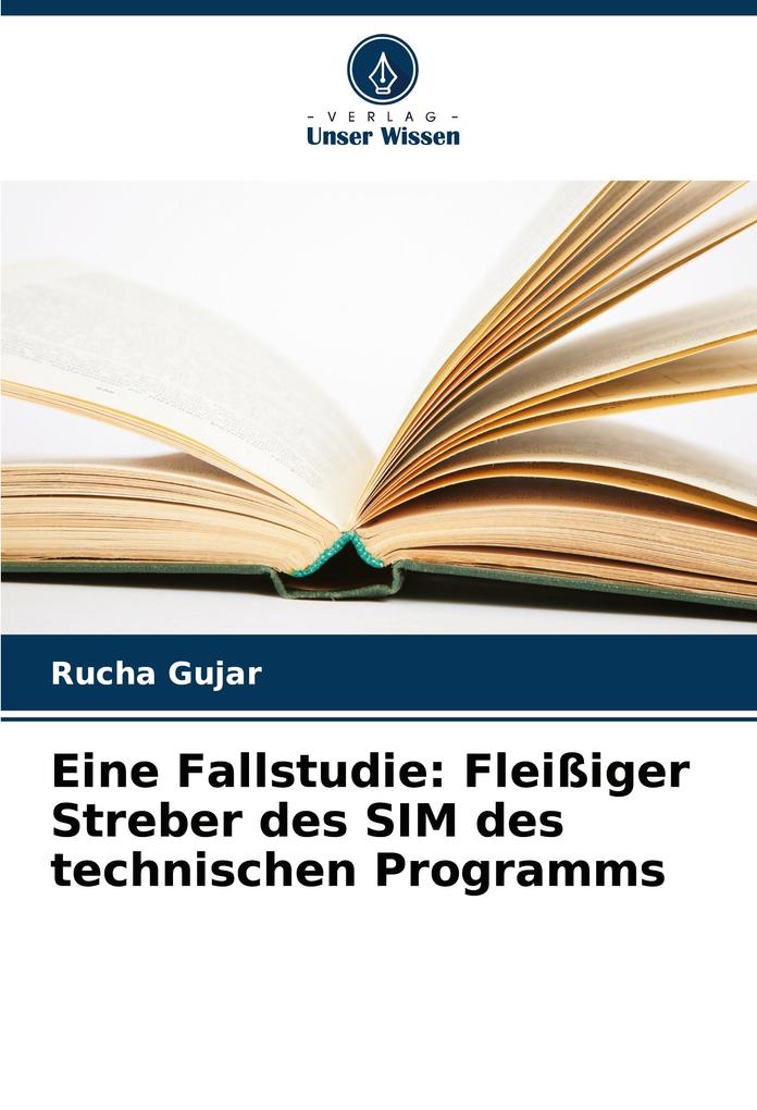 Eine Fallstudie: Fleißiger Streber des SIM des technischen Programms