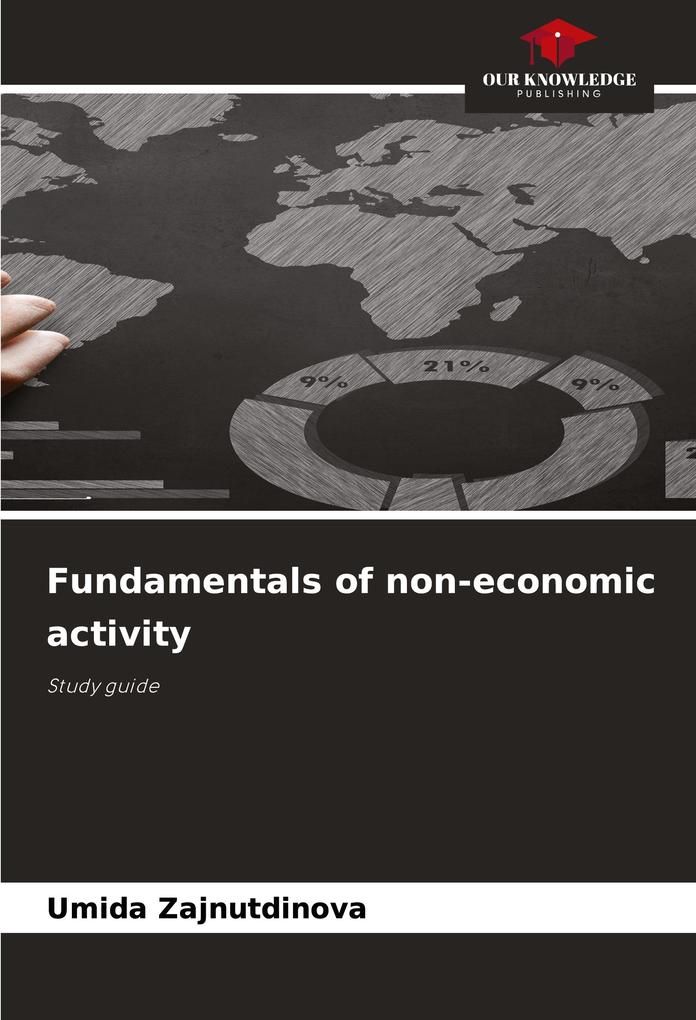Fundamentals of non-economic activity
