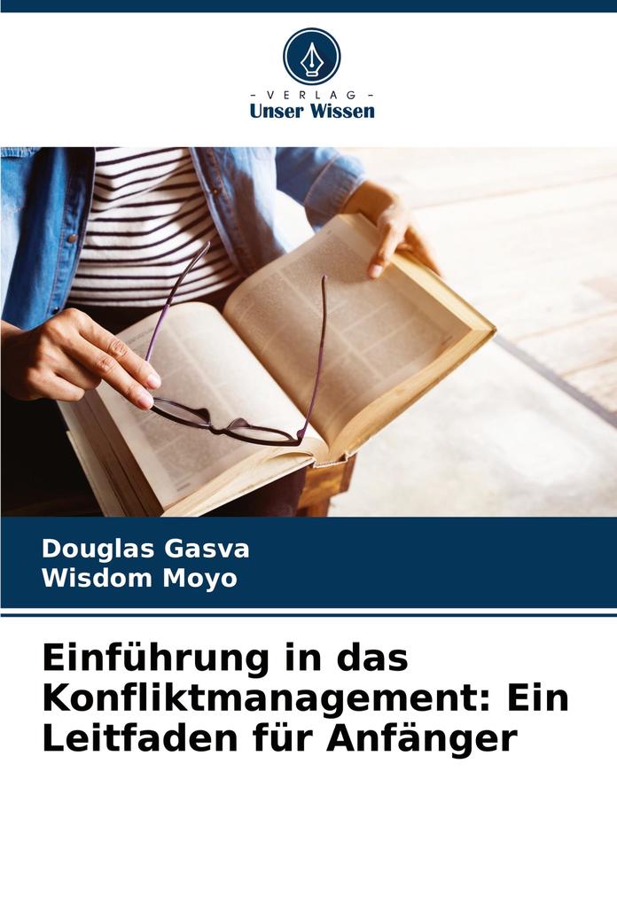 Einführung in das Konfliktmanagement: Ein Leitfaden für Anfänger