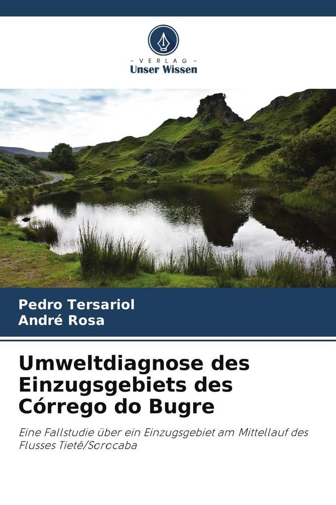 Umweltdiagnose des Einzugsgebiets des Córrego do Bugre