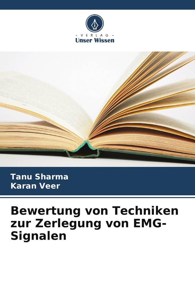 Bewertung von Techniken zur Zerlegung von EMG-Signalen
