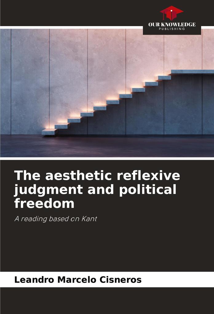 The aesthetic reflexive judgment and political freedom