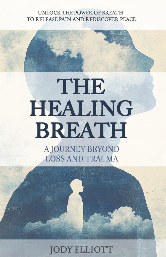 The Healing Breath