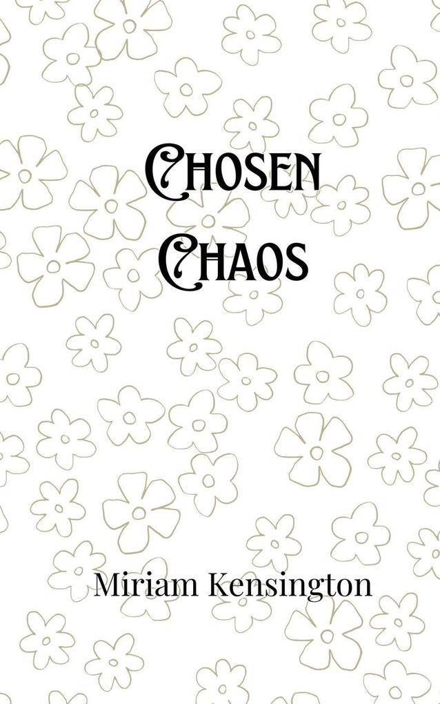 Chosen Chaos