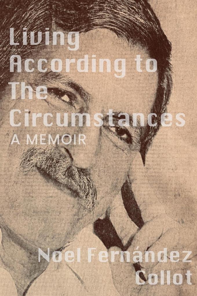 Living According to the Circumstances