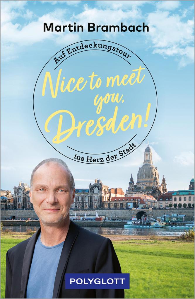 Nice to meet you Dresden!