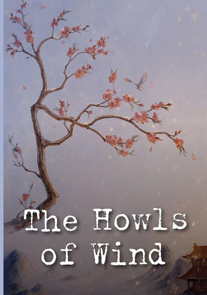 The Howls of Wind