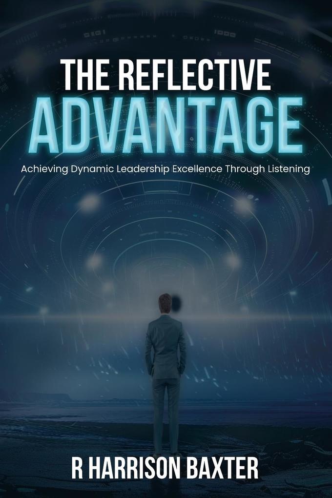 The Reflective Advantage