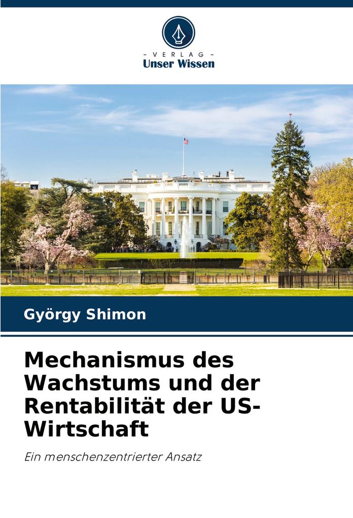 Mechanismus des Wachstums und der Rentabilität der US-Wirtschaft