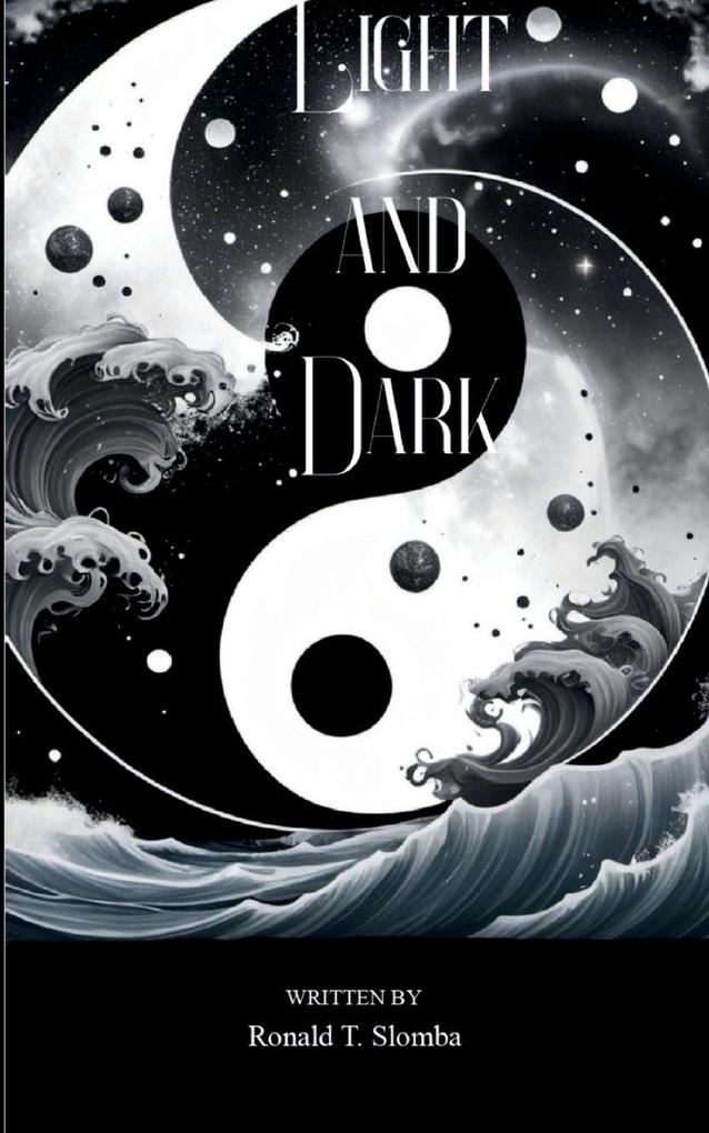 Light and Dark A Collection of Sonnets