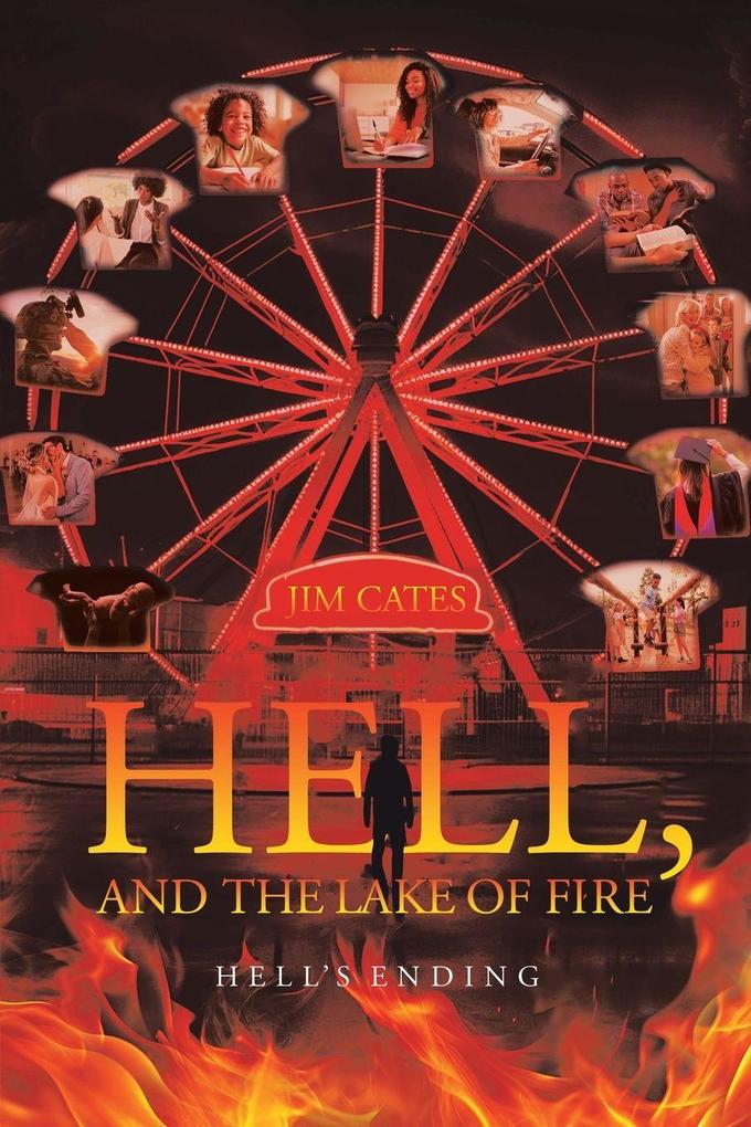 Hell and the Lake of Fire
