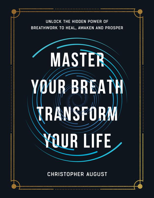Master Your Breath Transform Your Life