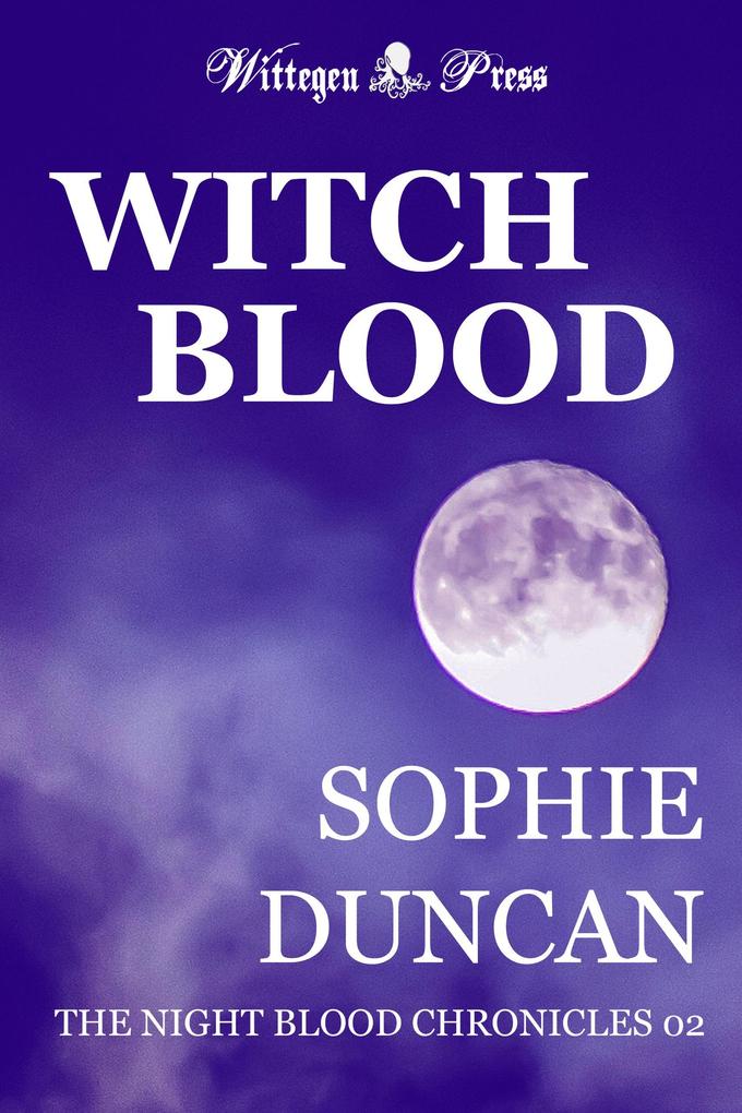 Witch Blood (The Night Blood Chronicles #2)