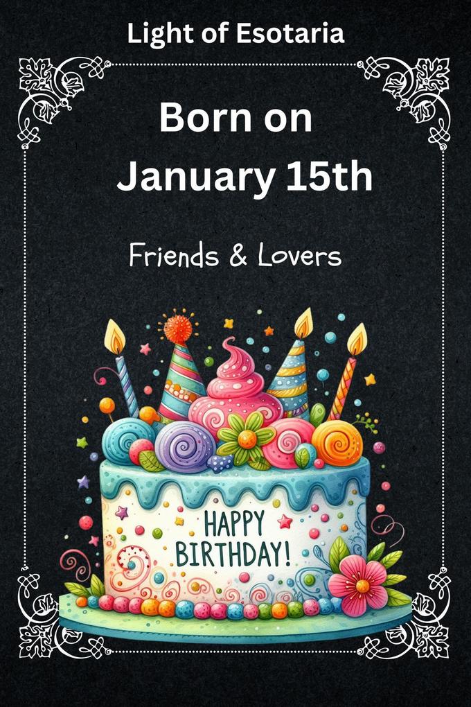 Born on January 15th