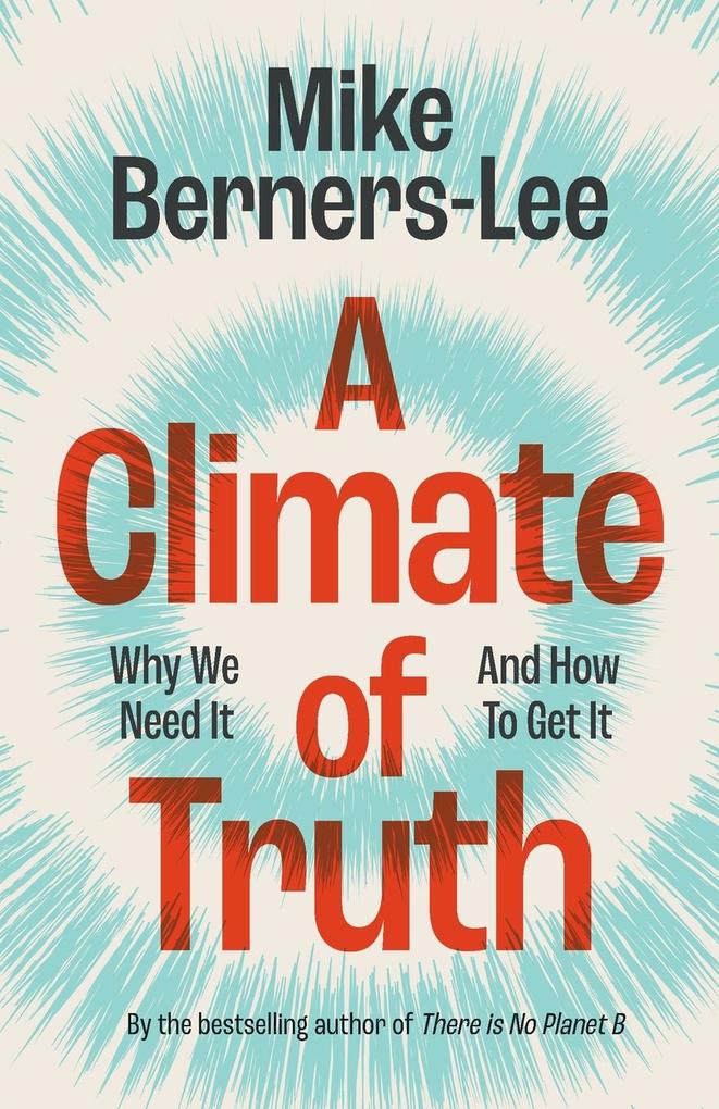 Cambridge University Pr. A Climate Of Truth