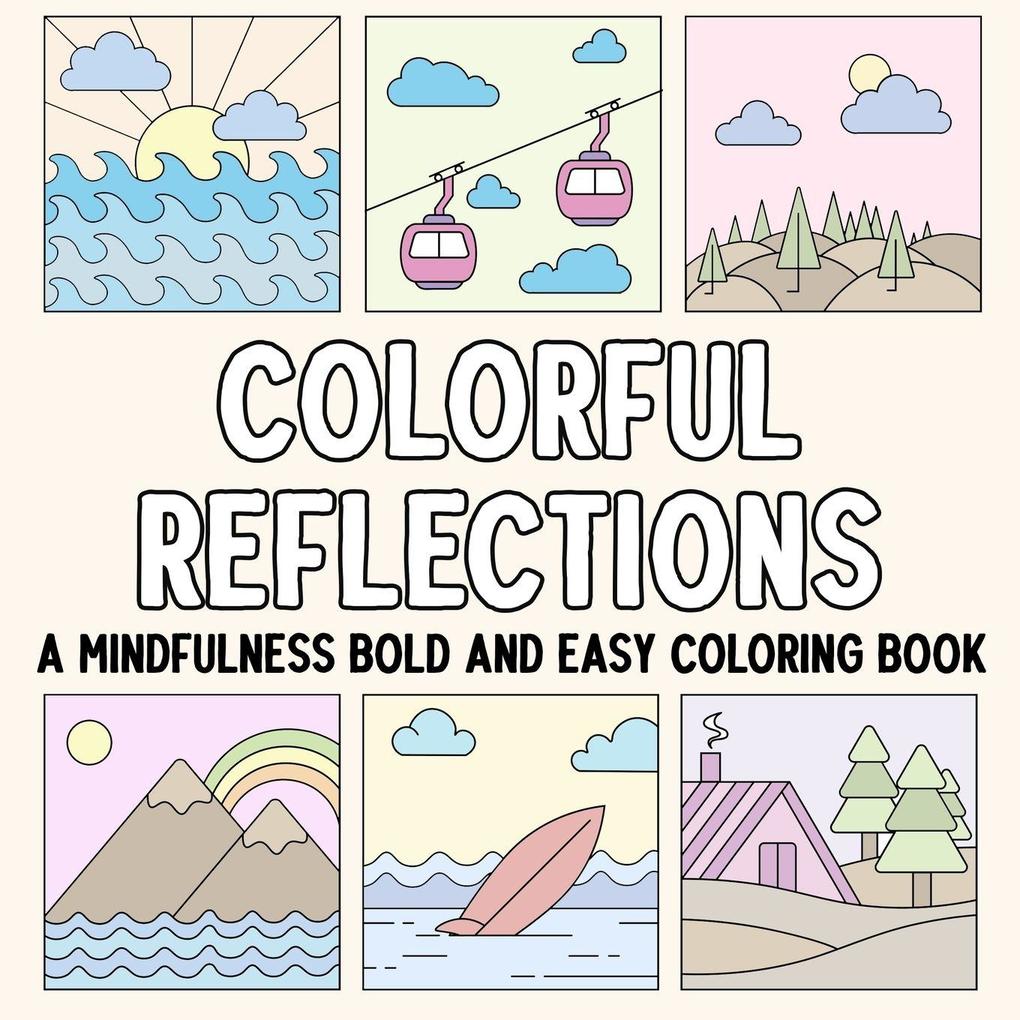 Colorful Reflections