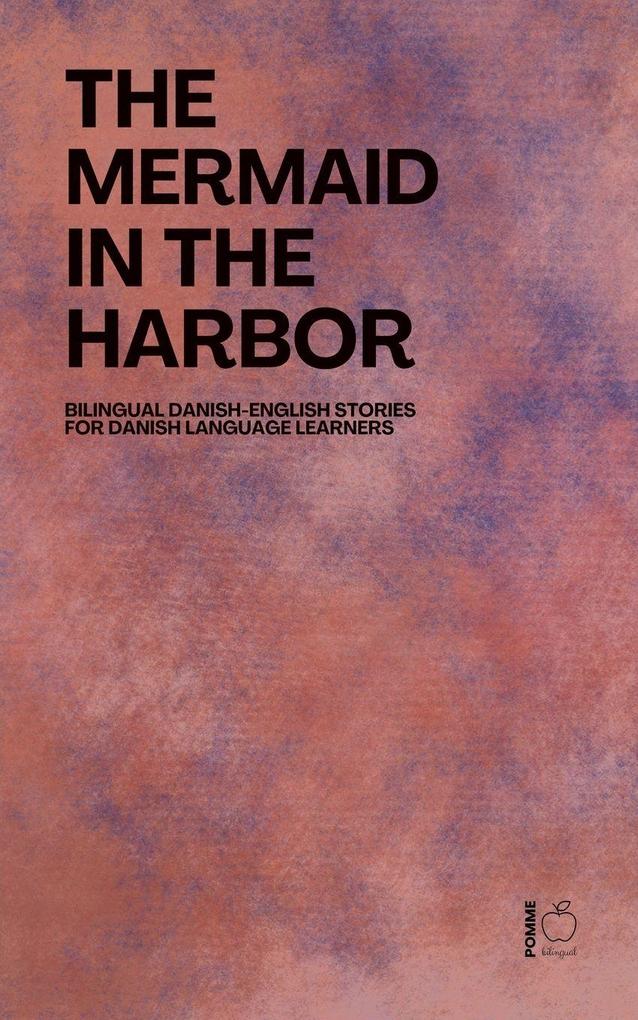 The Mermaid in the Harbor