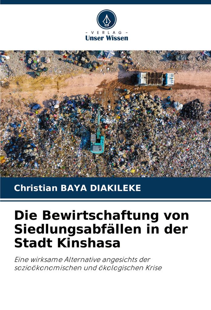 Die Bewirtschaftung von Siedlungsabfällen in der Stadt Kinshasa