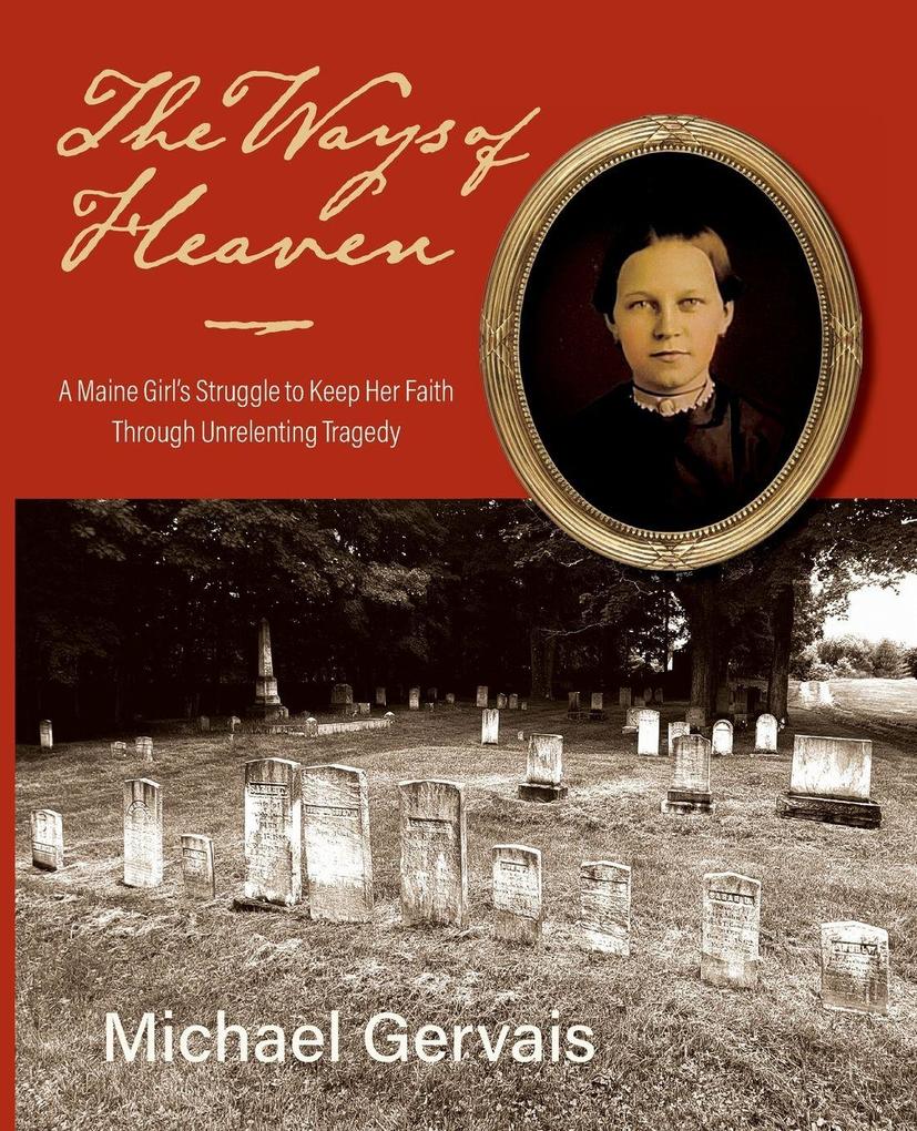 The Ways of Heaven