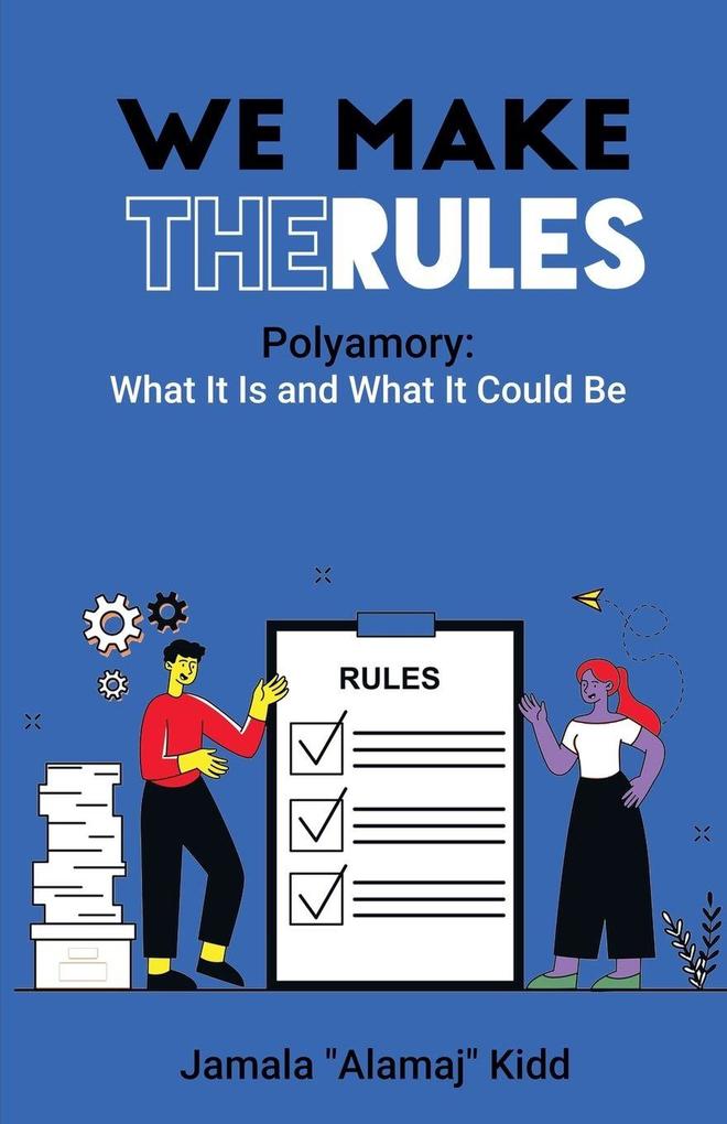 We Make The Rules