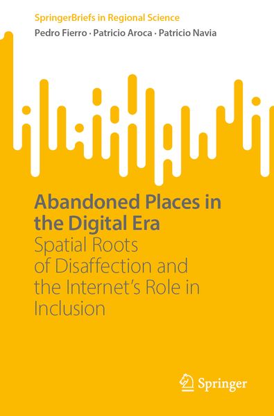 Abandoned Places in the Digital Era